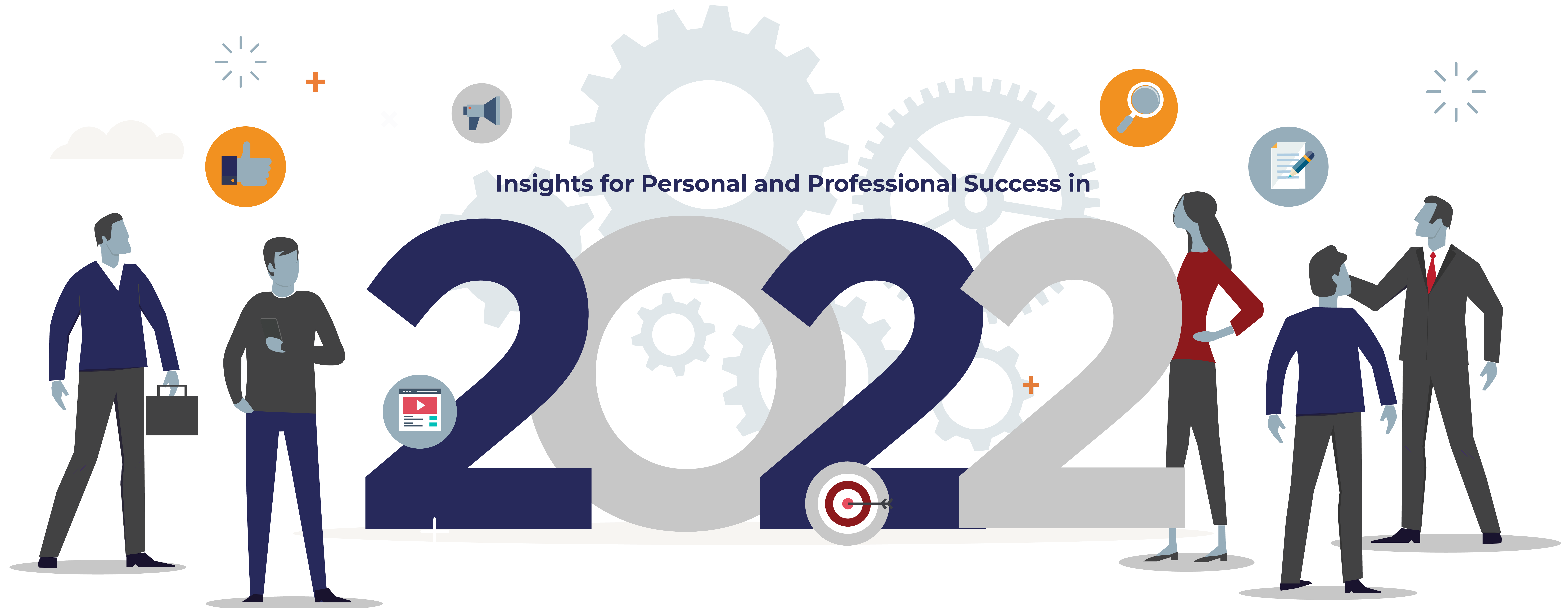 Insights for Personal and Professional Success in 20227