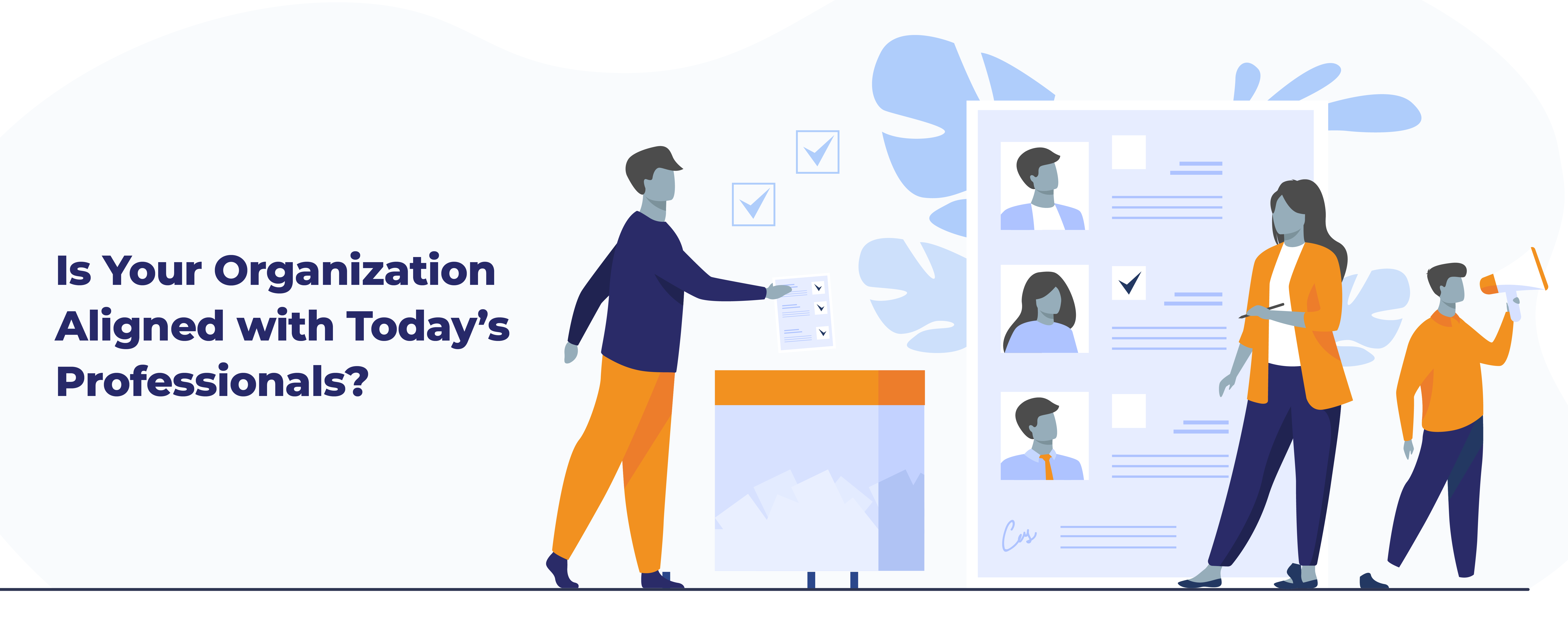 Polling Results Is Your Organization Aligned with Professionals’ Current Priorities